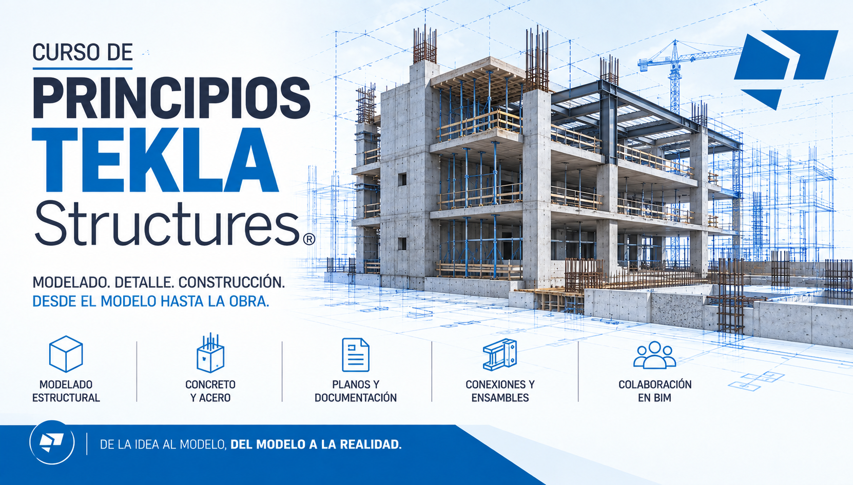 PRINCIPIOS TEKLA STRUCTURES